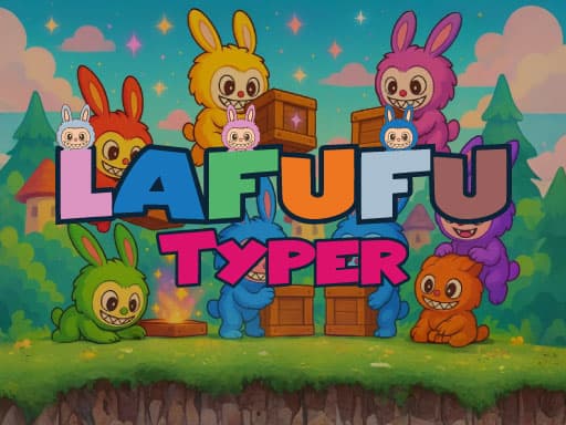 Lafufu Typer